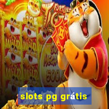 slots pg grátis