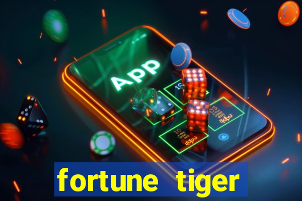 fortune tiger aposta 1 real