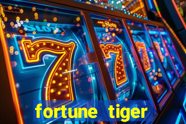 fortune tiger aposta 1 real