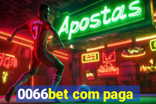 0066bet com paga