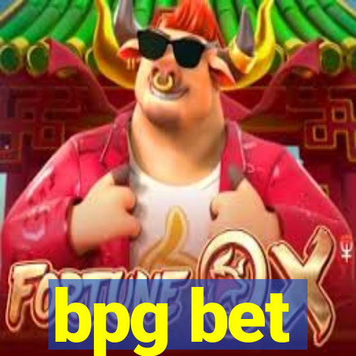 bpg bet