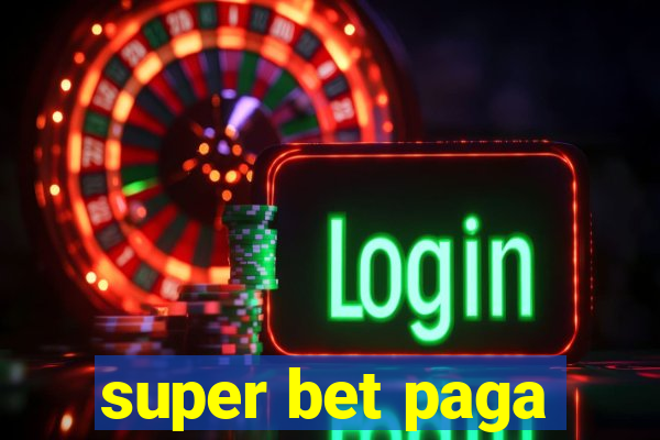 super bet paga