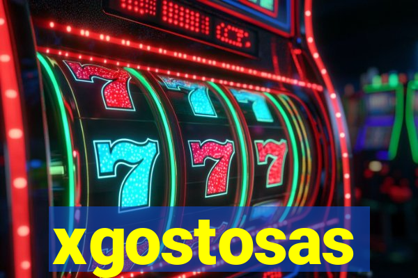 xgostosas