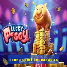 senna sport bet cadastro