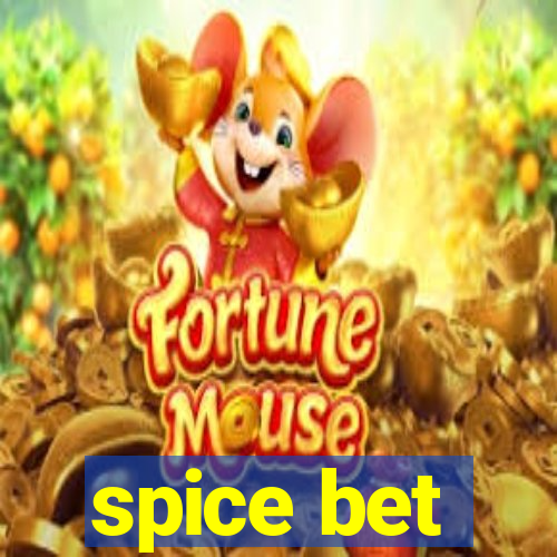 spice bet