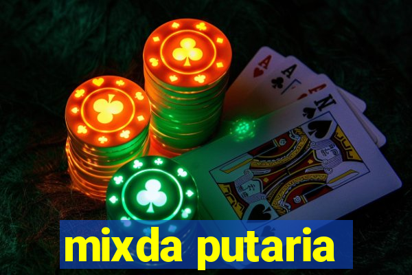 mixda putaria