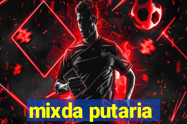 mixda putaria