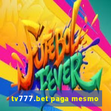 tv777.bet paga mesmo