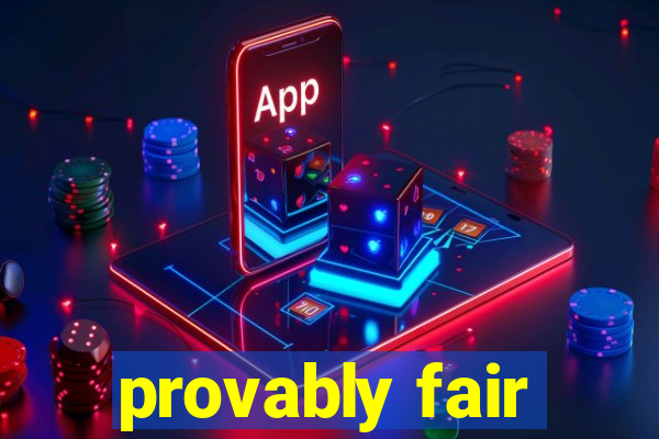 provably fair