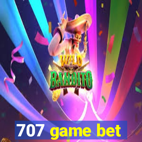 707 game bet