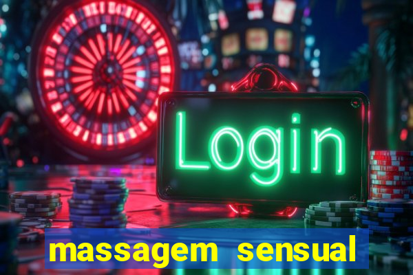 massagem sensual faria lima