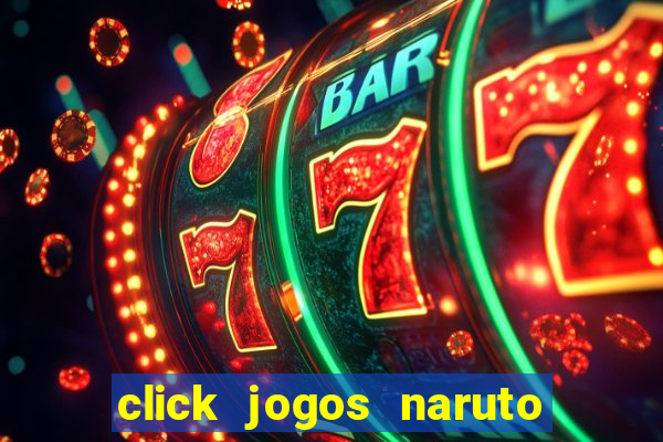 click jogos naruto vs bleach 2.6