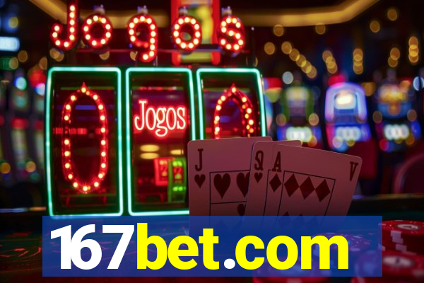 167bet.com