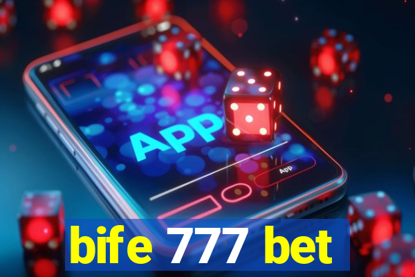 bife 777 bet