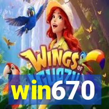 win670