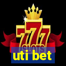 uti bet