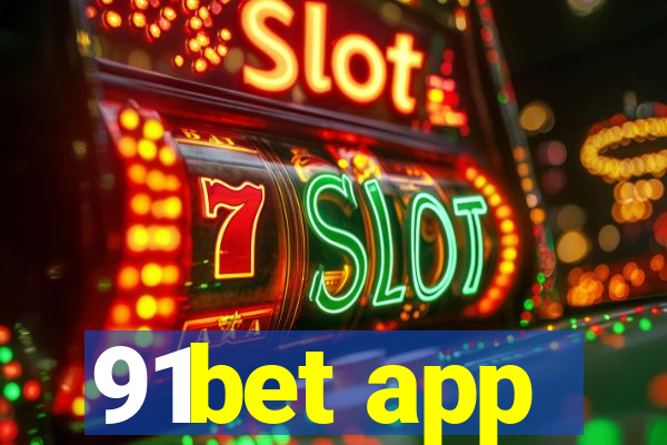 91bet app