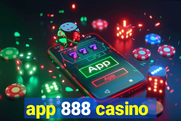 app 888 casino