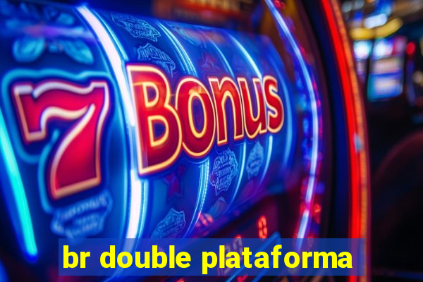 br double plataforma