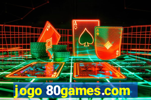 jogo 80games.com