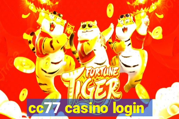 cc77 casino login