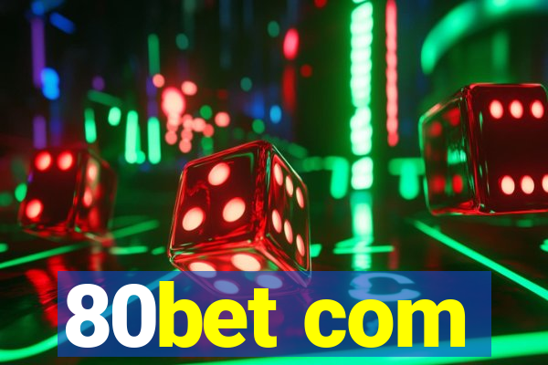 80bet com