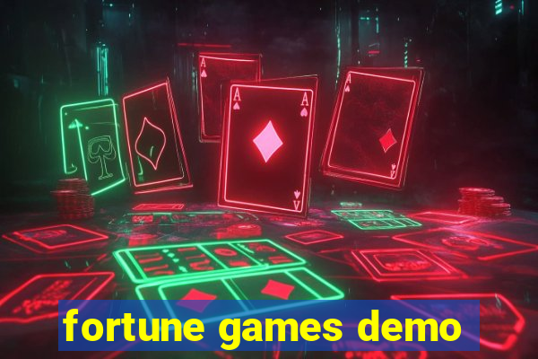 fortune games demo