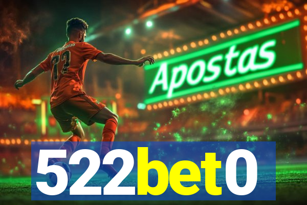 522bet0