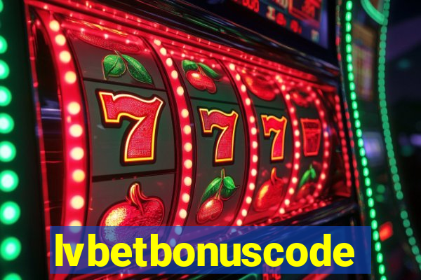 lvbetbonuscode