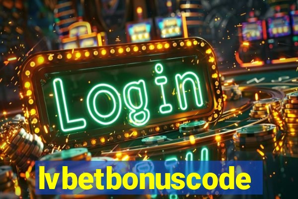 lvbetbonuscode