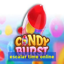 escalar time online