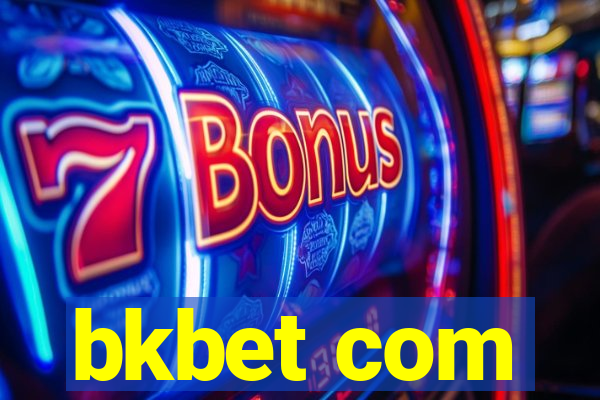 bkbet com