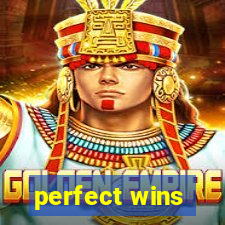 perfect wins