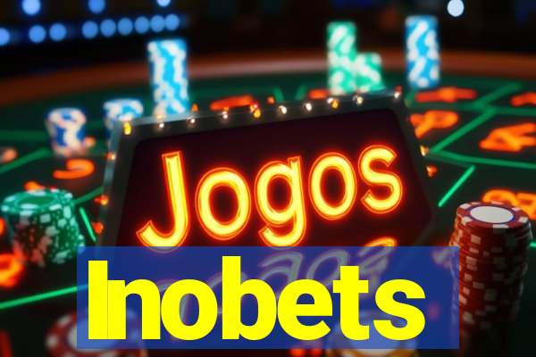 Inobets