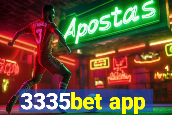 3335bet app