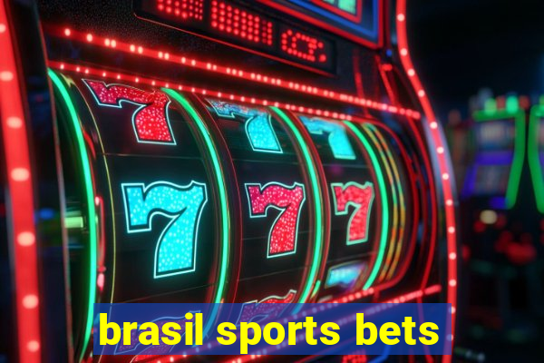 brasil sports bets