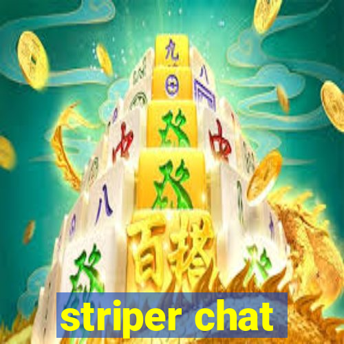 striper chat