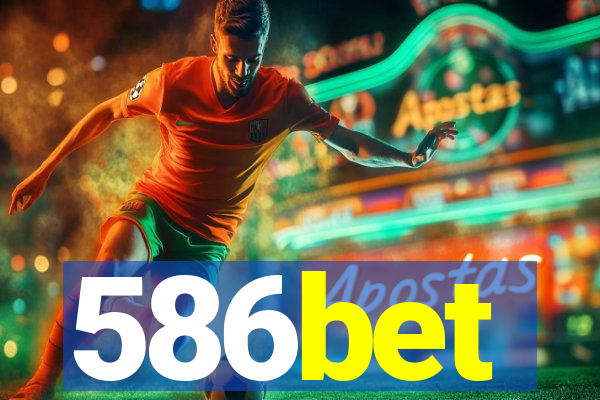 586bet