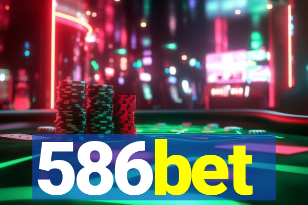 586bet