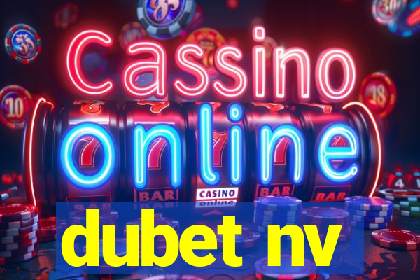 dubet nv