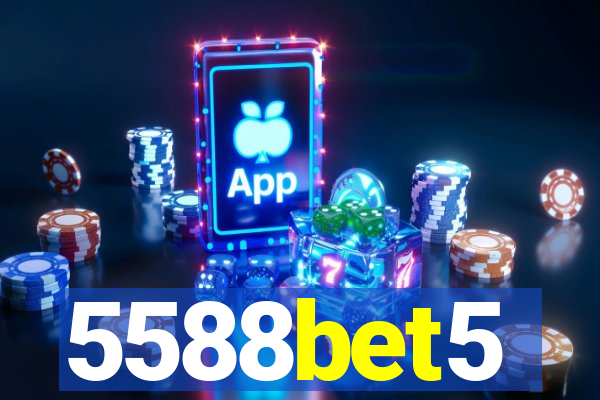 5588bet5