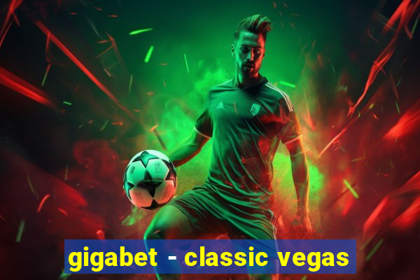 gigabet - classic vegas