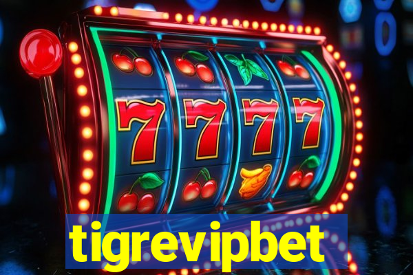 tigrevipbet