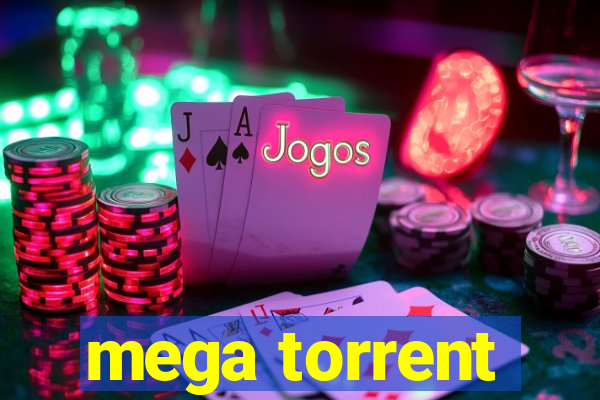 mega torrent