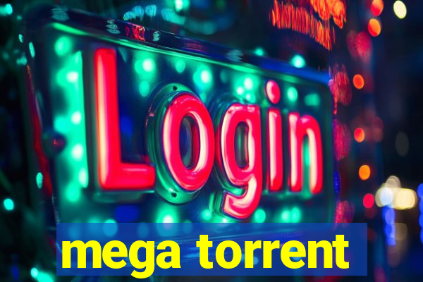 mega torrent