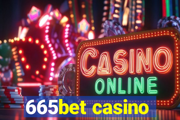 665bet casino