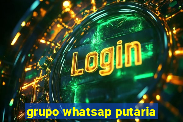 grupo whatsap putaria