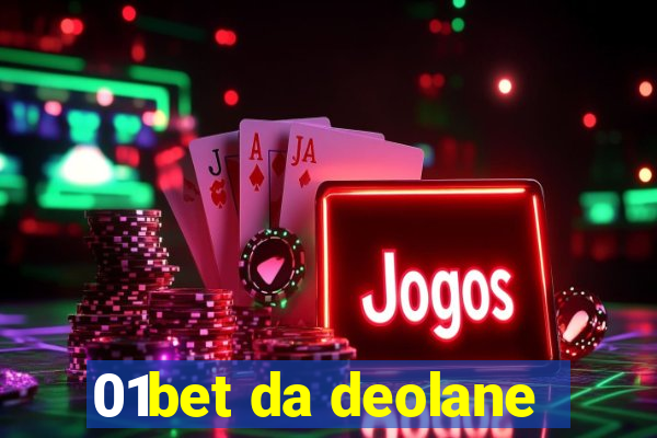 01bet da deolane