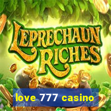 love 777 casino