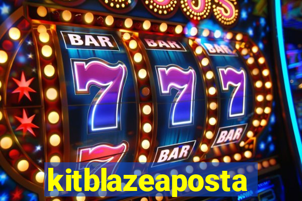 kitblazeaposta